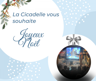 La Cicadelle - Joyeux Noël